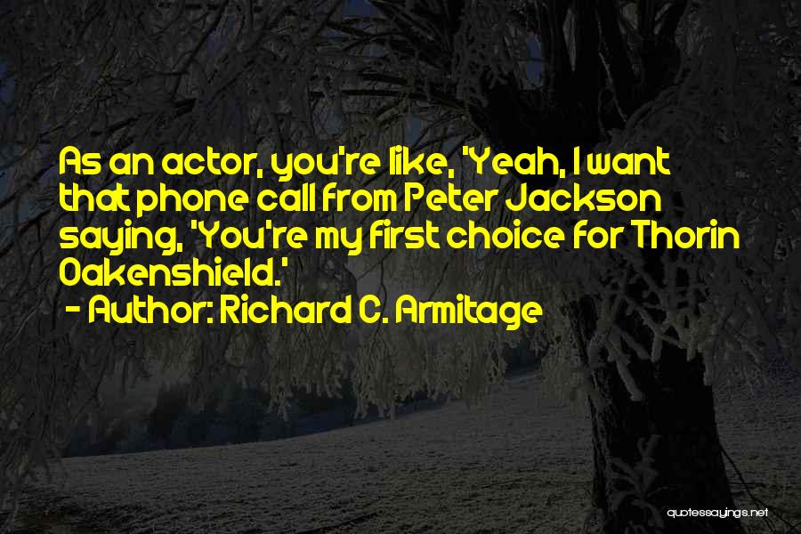 Richard C. Armitage Quotes 203602