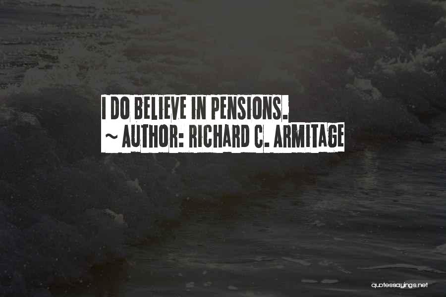 Richard C. Armitage Quotes 2128641