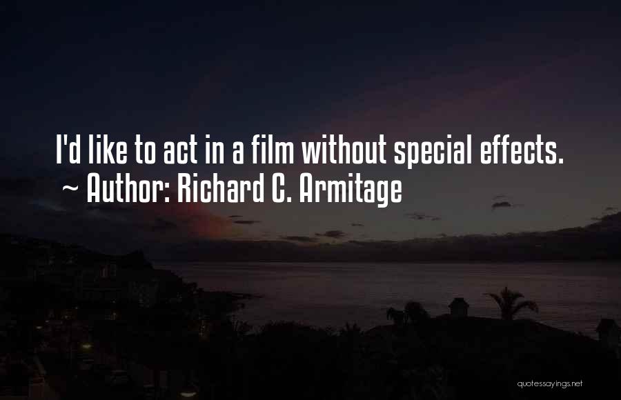 Richard C. Armitage Quotes 948567