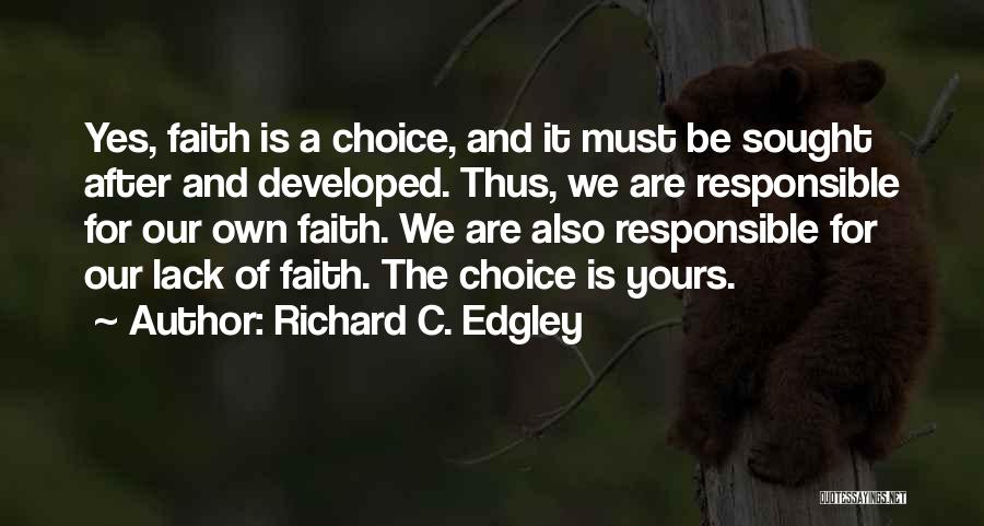 Richard C. Edgley Quotes 1284196