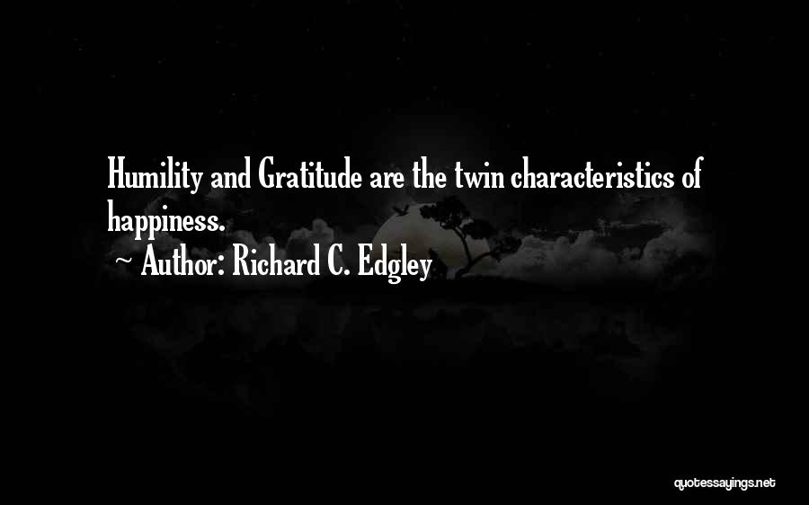 Richard C. Edgley Quotes 350984