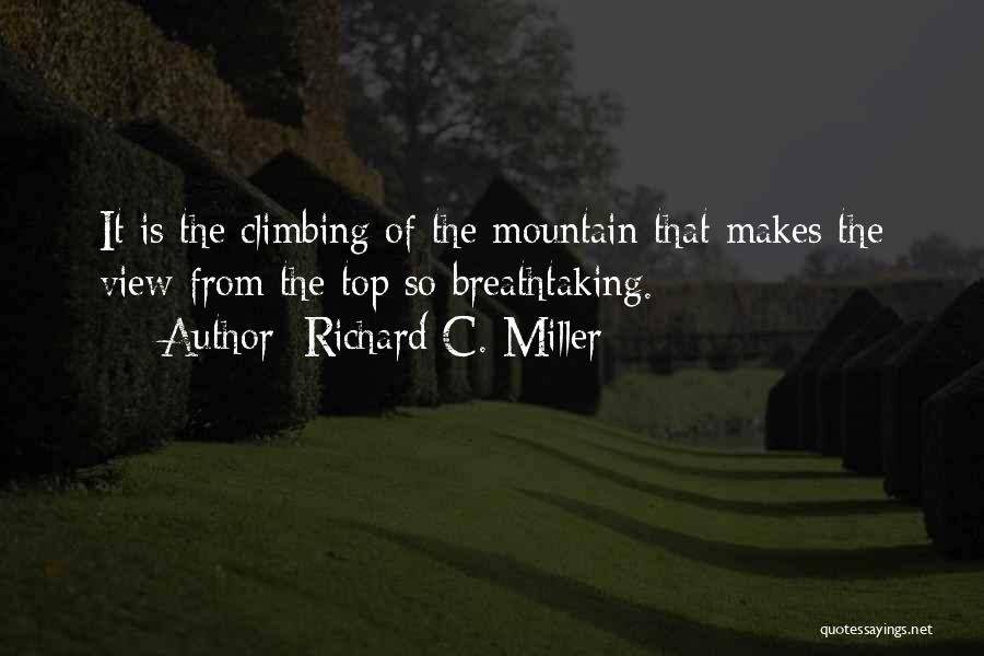 Richard C. Miller Quotes 987085