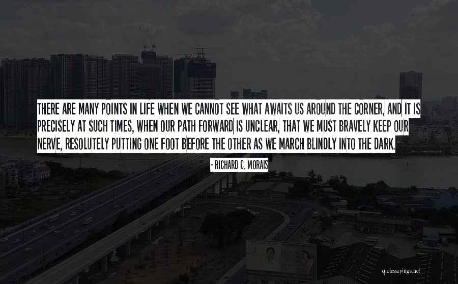 Richard C. Morais Quotes 2267850 Richard C. Morais Quotes 2267850