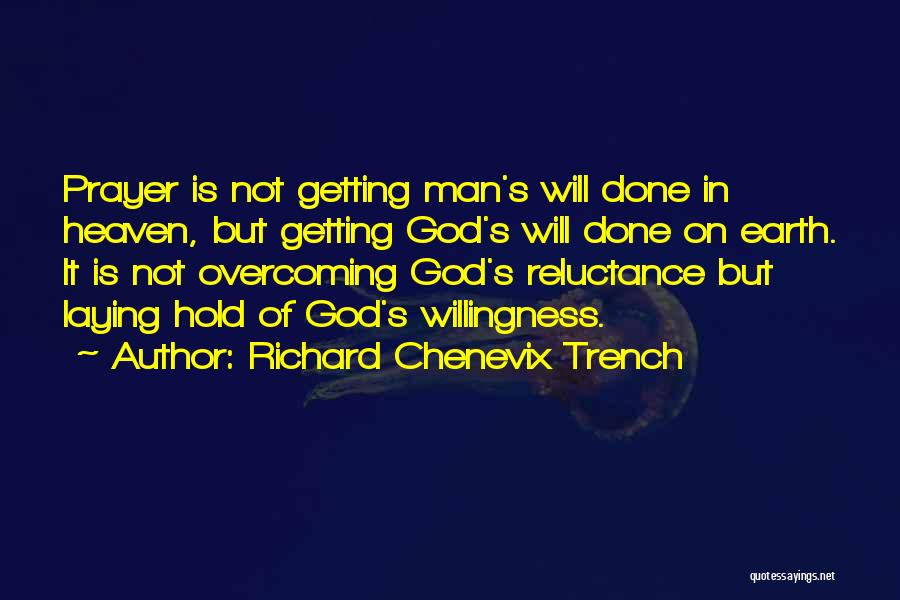 Richard C Trench Quotes By Richard Chenevix Trench