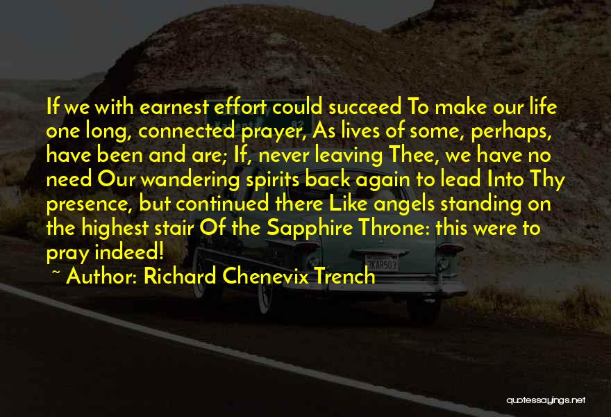 Richard C Trench Quotes By Richard Chenevix Trench