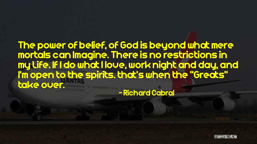 Richard Cabral Quotes 310092