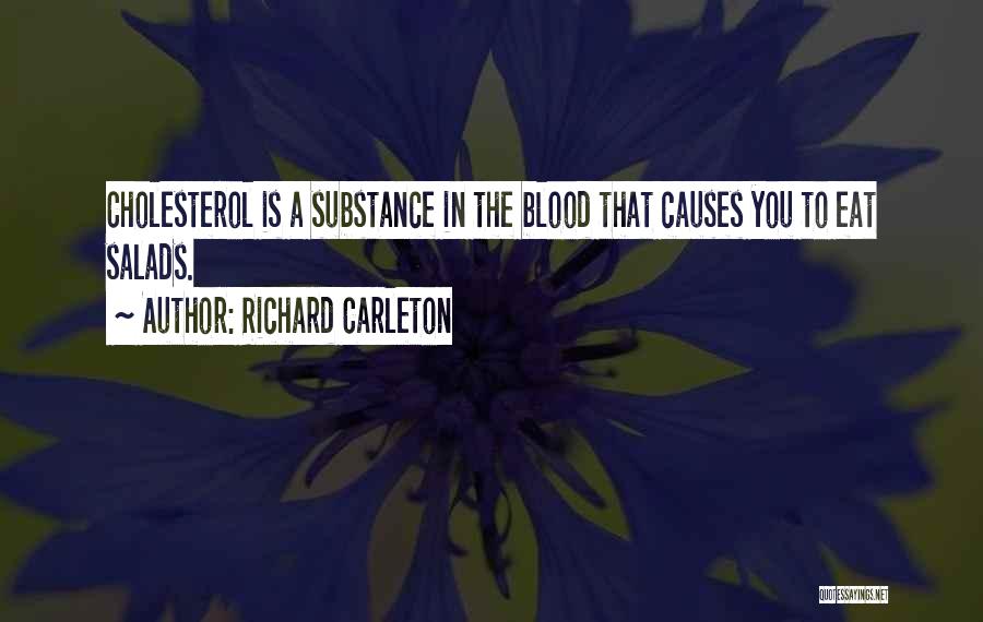 Richard Carleton Quotes 280373