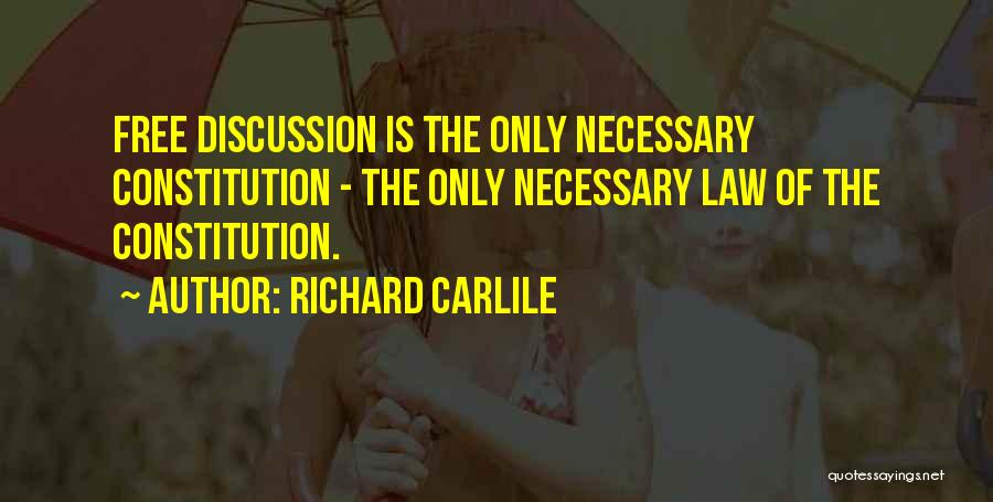 Richard Carlile Quotes 372083