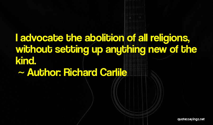 Richard Carlile Quotes 829477