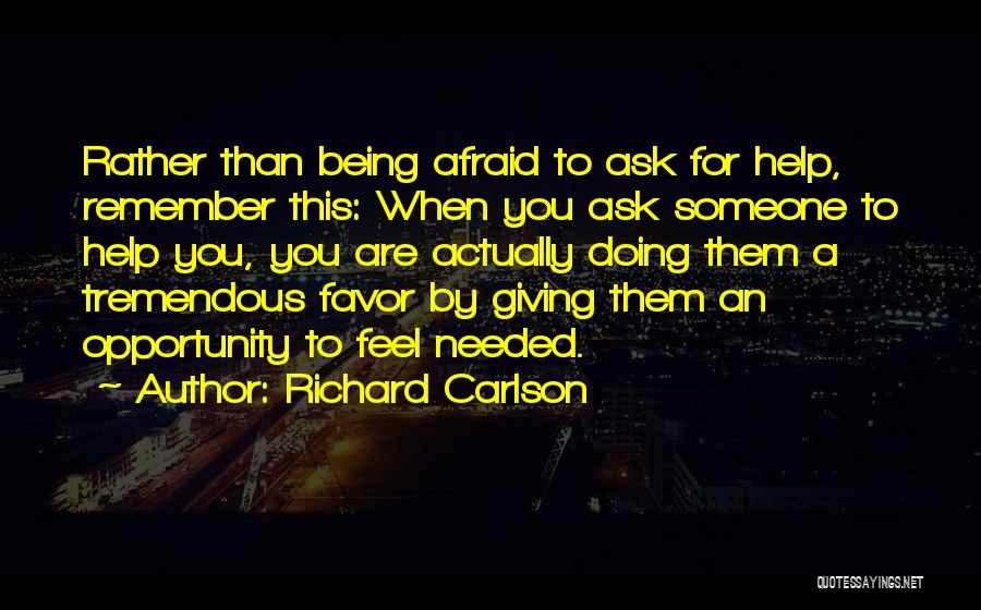 Richard Carlson Quotes 1390368