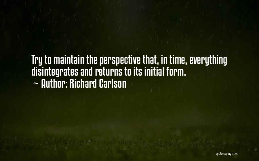 Richard Carlson Quotes 1818479