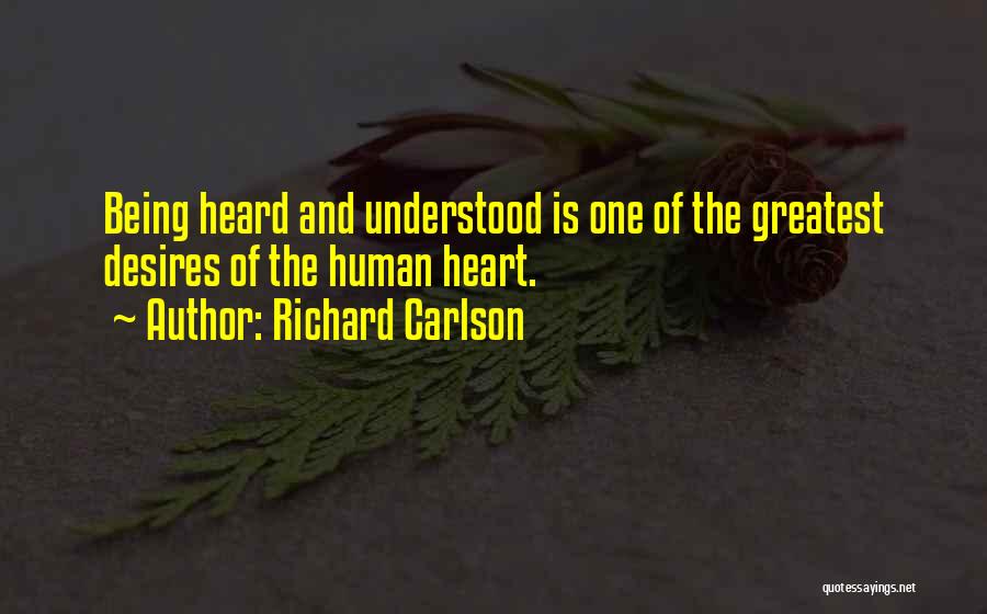 Richard Carlson Quotes 2055180