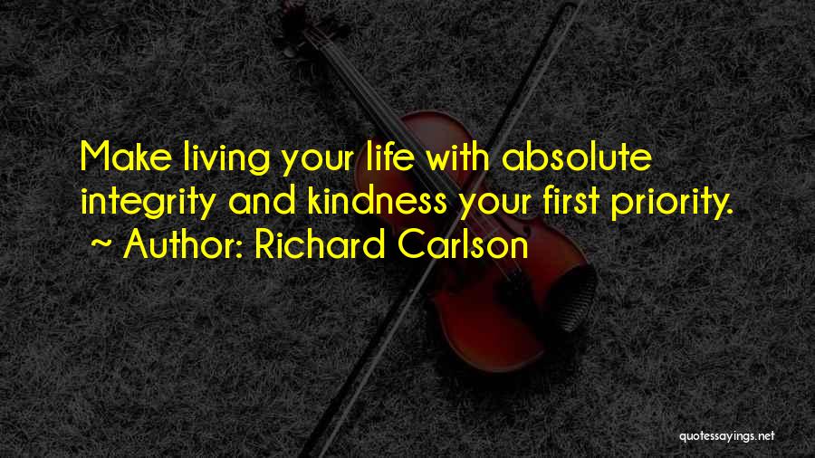 Richard Carlson Quotes 2229020