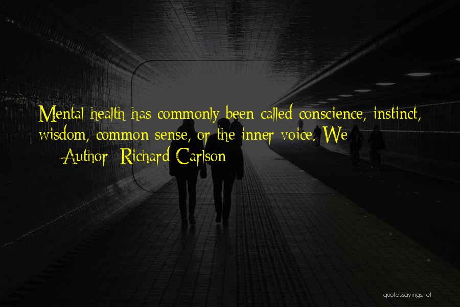 Richard Carlson Quotes 261510