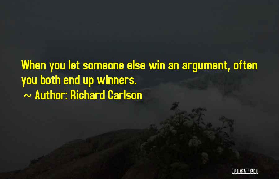 Richard Carlson Quotes 594398