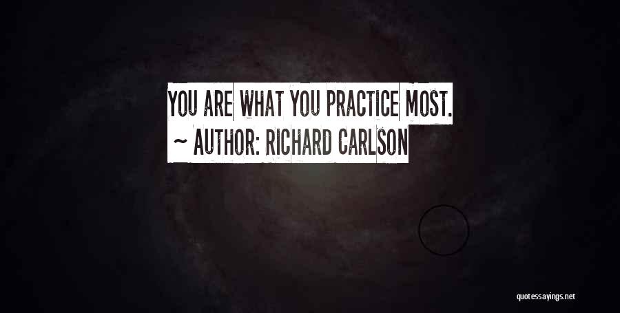 Richard Carlson Quotes 612719