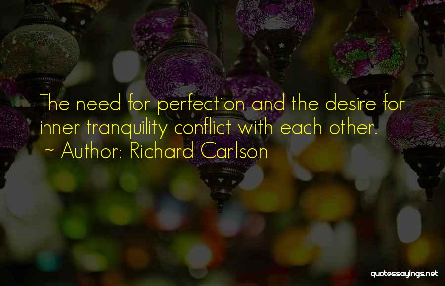 Richard Carlson Quotes 653132