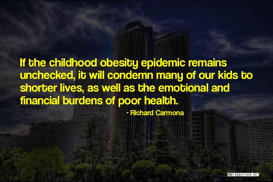 Richard Carmona Quotes 2128118 Richard Carmona Quotes 2128118