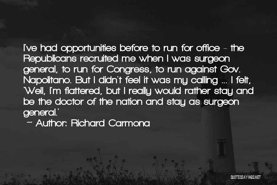 Richard Carmona Quotes 2142031