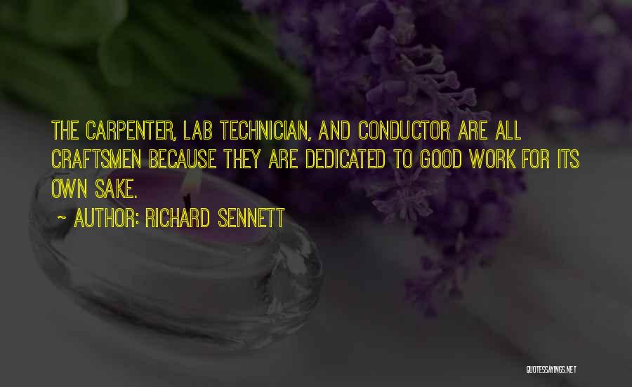 Richard Carpenter Quotes By Richard Sennett