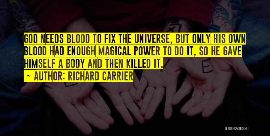 Richard Carrier Quotes 1731611