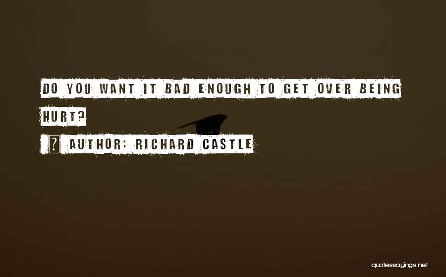 Richard Castle Quotes 1599156