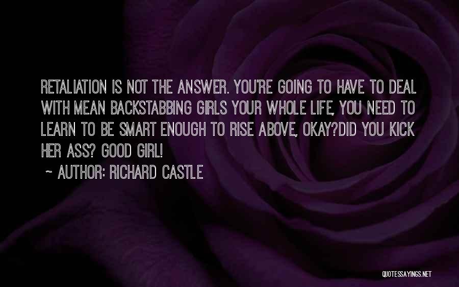 Richard Castle Quotes 1903346