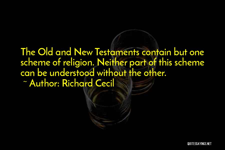 Richard Cecil Quotes 1382510