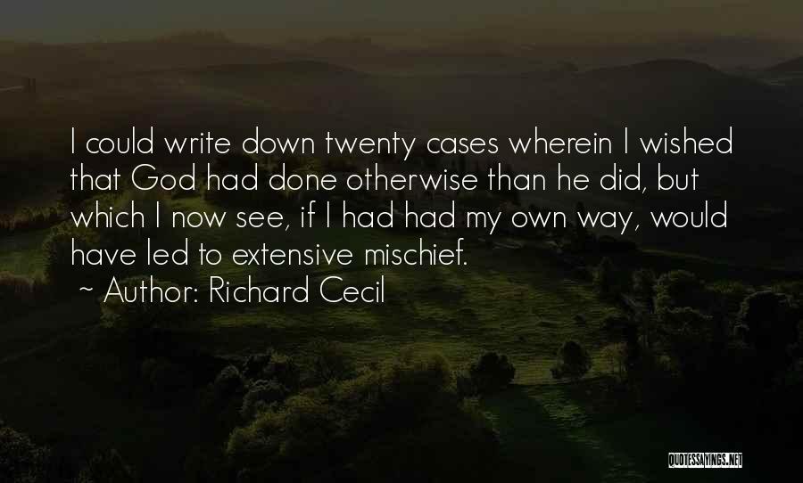 Richard Cecil Quotes 192715