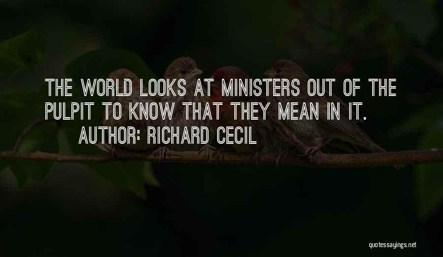 Richard Cecil Quotes 2190495