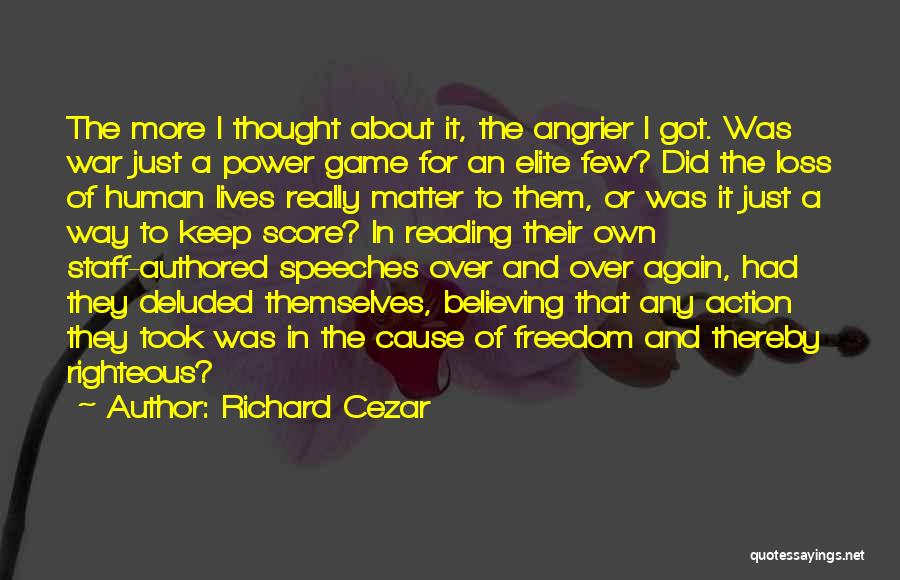 Richard Cezar Quotes 1089077