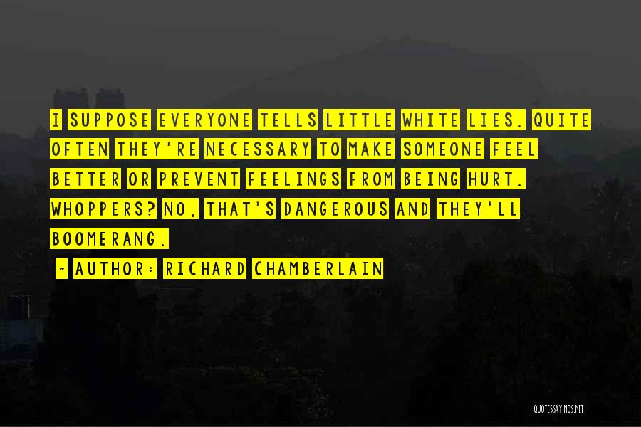 Richard Chamberlain Quotes 1466600
