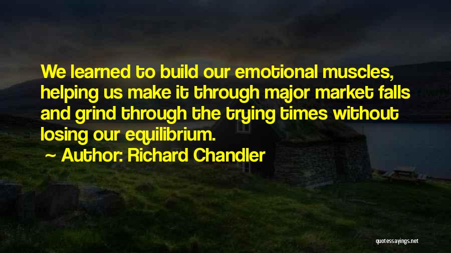 Richard Chandler Quotes 1098767