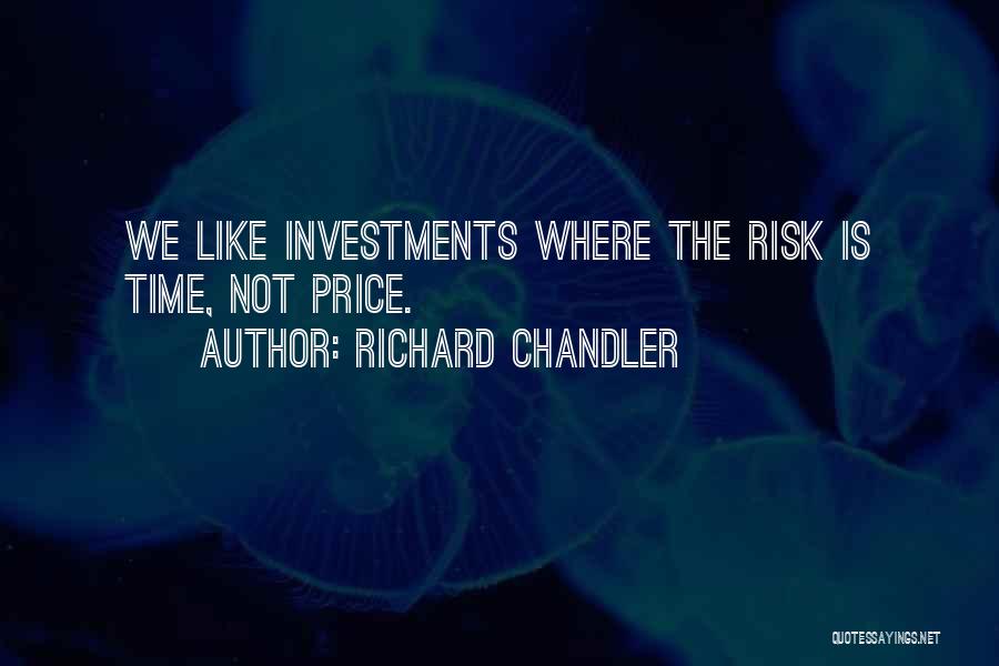 Richard Chandler Quotes 392380