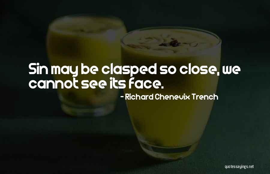 Richard Chenevix Trench Quotes 1190447