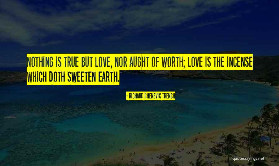 Richard Chenevix Trench Quotes 1998704 Richard Chenevix Trench Quotes 1998704