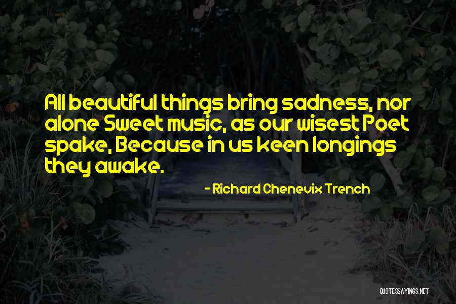 Richard Chenevix Trench Quotes 2217772