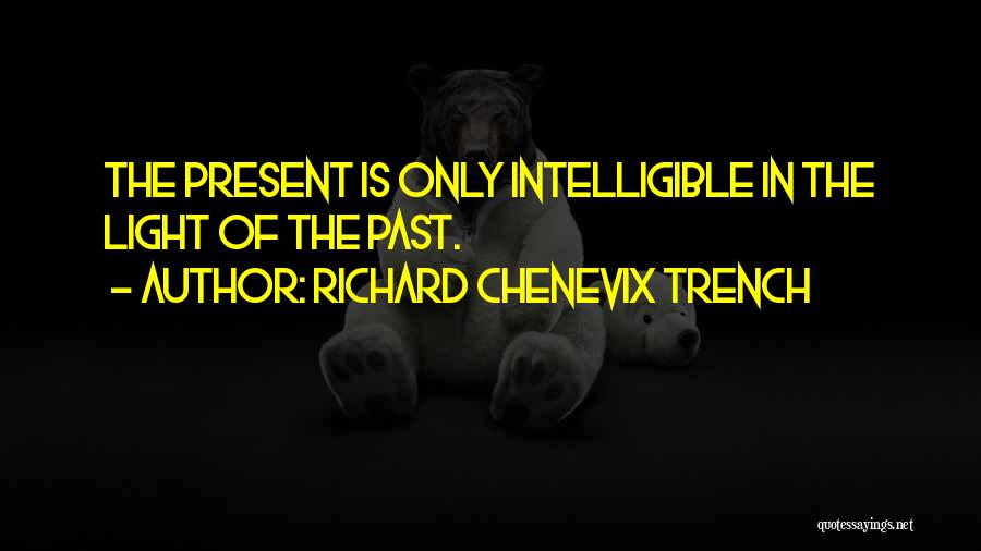 Richard Chenevix Trench Quotes 357978