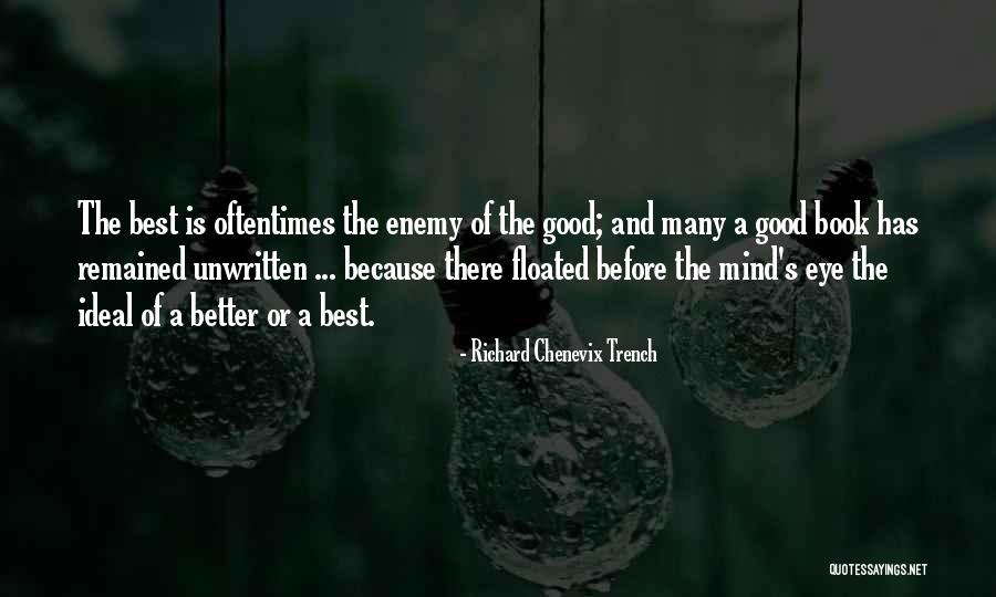 Richard Chenevix Trench Quotes 380565 Richard Chenevix Trench Quotes 380565
