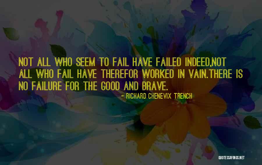 Richard Chenevix Trench Quotes 554340 Richard Chenevix Trench Quotes 554340