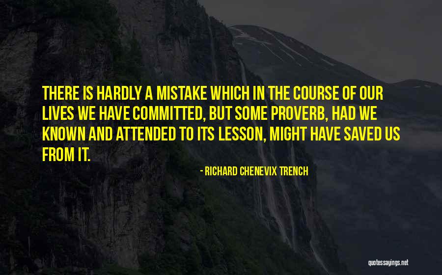 Richard Chenevix Trench Quotes 723852