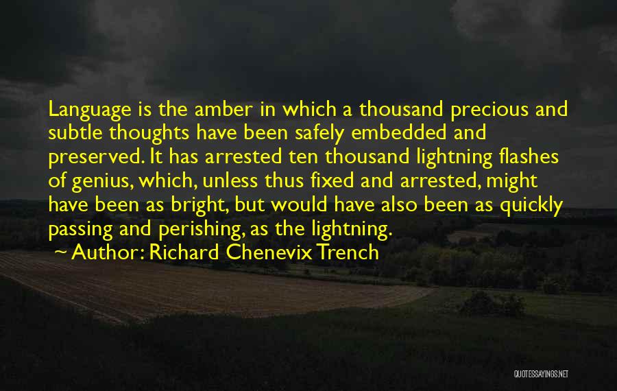 Richard Chenevix Trench Quotes 852466