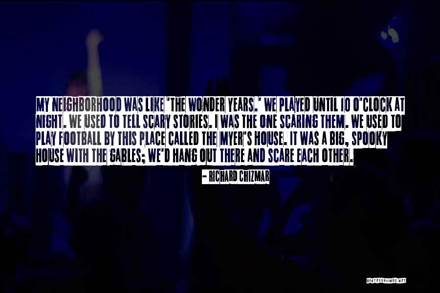 Richard Chizmar Quotes 1750979 Richard Chizmar Quotes 1750979
