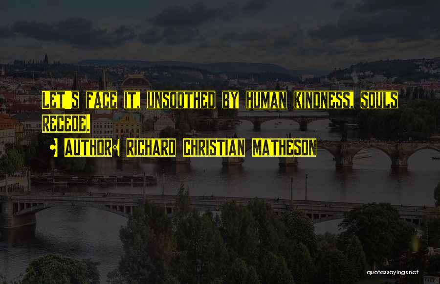 Richard Christian Matheson Quotes 1240251