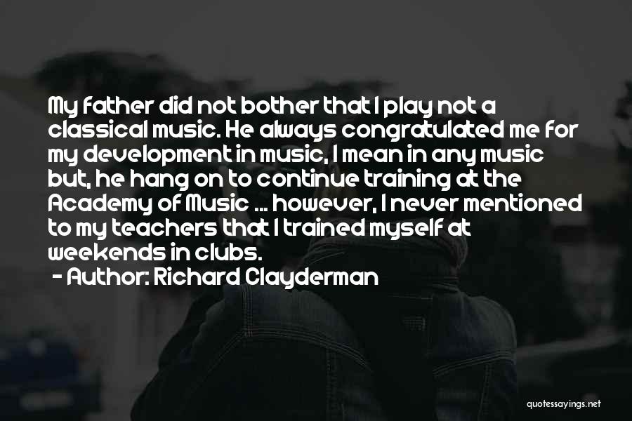 Richard Clayderman Quotes 1046082