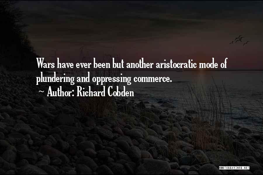 Richard Cobden Quotes 1685408