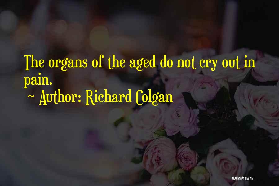 Richard Colgan Quotes 1437585