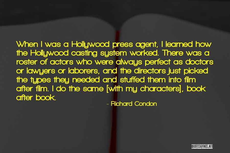 Richard Condon Quotes 1198580 Richard Condon Quotes 1198580
