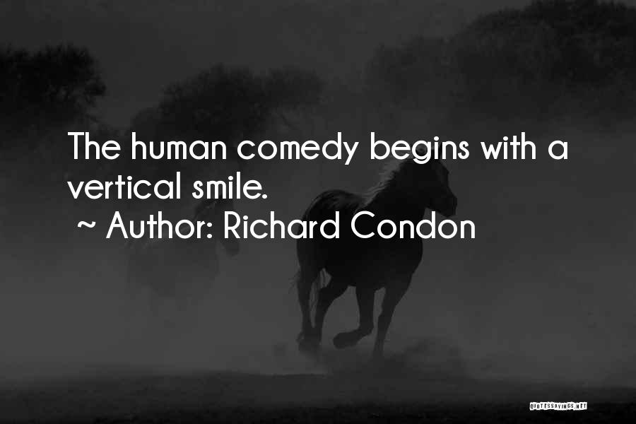 Richard Condon Quotes 1944349