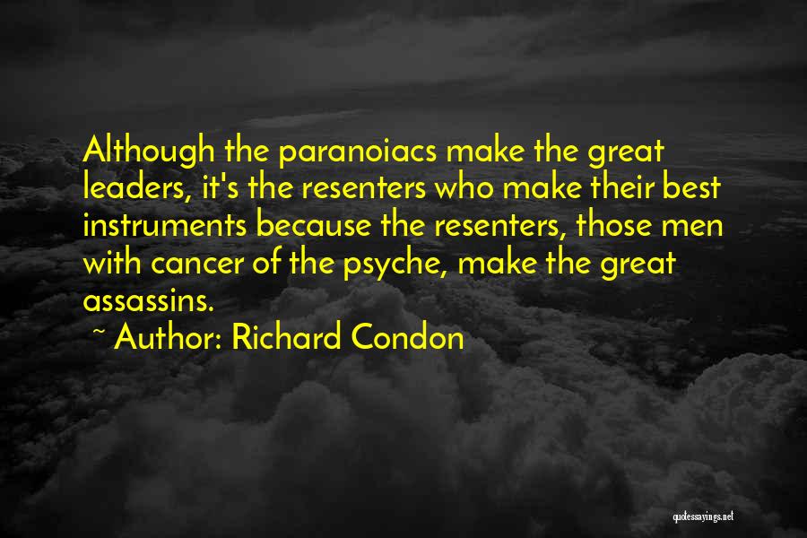 Richard Condon Quotes 2070818